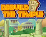 play Rebuild The Temple