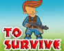 play To Survive
