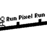 play Run Pixel Run