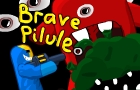 play Brave Pilule
