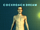 play Cockroach Dream