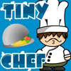 play Tiny Chef