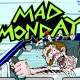 Mad Monday