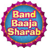 play Band Baaja Sharab
