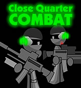 play Close Quarter Combat