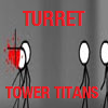 play Turret Tower Titans