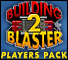 Building Blaster 2 - Players Pack
