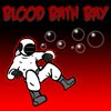 play Blood Bath Bay (Fixed)