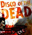 play Disco Of The Dead