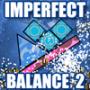 play Imperfect Balance 2