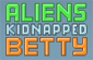 play Aliens Kidnapped Betty