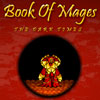 Book Of Mages 2 : The Dark Times