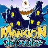 play Mansion Defender