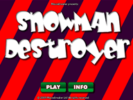 play Snowmandestroyer