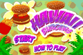 play Hawaii Burgers
