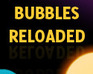 play Bubbles Reloaded