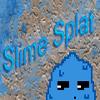 Slime Splat