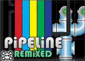 Pipeline Remixed
