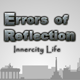 play Errors Of Reflection: Innercity Life