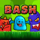 play Bash