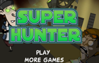 Super Hunter