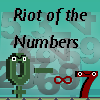 Riot Of The Numbers