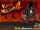 play Mass Mayhem 4