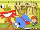 play A Friend In Need