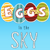 Eggs In The Sky