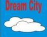 play Dream City