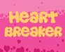 play Heartbreaker