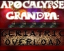 play Apocalyptic Grandpa: Geriatric Overload