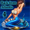 play Back From Atlantis 4