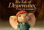 play Tale Of The Despereaux - Find The Alphabets