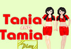 play Tania And Tamia
