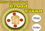 play How To Make A Bread Pizza