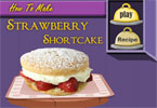 play How To Make Strawberry Shortcake