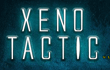 play Xeno Tactic