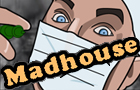 play Madhouse