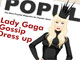 play Lady Gaga Gossip