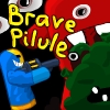 play Brave Pillule