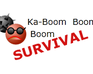 play Ka-Boom Boom Boom Survival