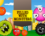 play Filled With Monsters