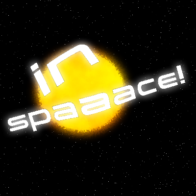 In Spaaace!