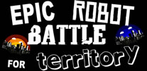 play Epic Robot Battle For Territory
