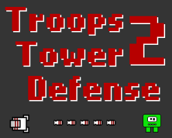 play Troops Tower Defense 2