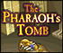 play Pharaohs Tomb