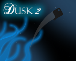 play Dusk 2