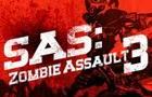Sas Zombie Assault 3