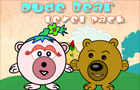 play Dude Bear Level Pack